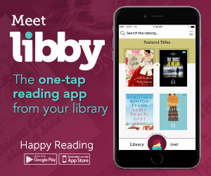 Meet Libby - the one-tap reading app from your library. Happy Reading!